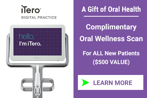 iTero digital oral wellness scan complimentary to all new patients.